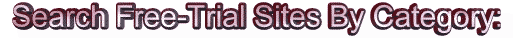 Search Free-Trial Sites by Category: